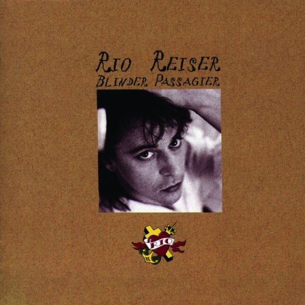 Album Rio Reiser - Blinder Passagier