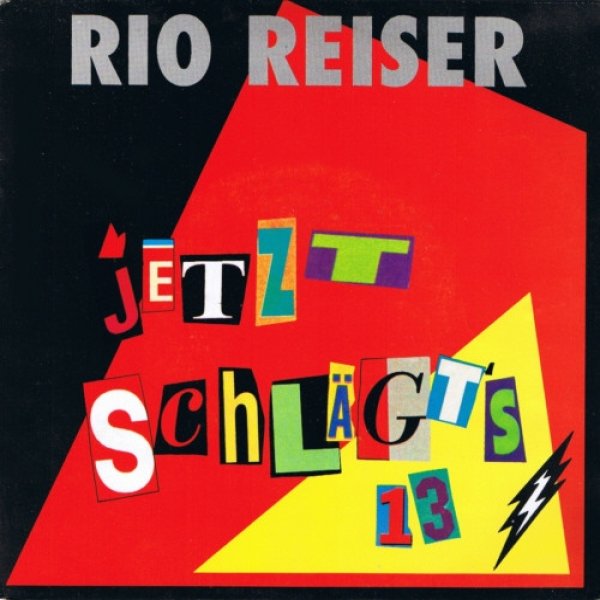 Rio Reiser Jetzt Schlägt's 13, 1991