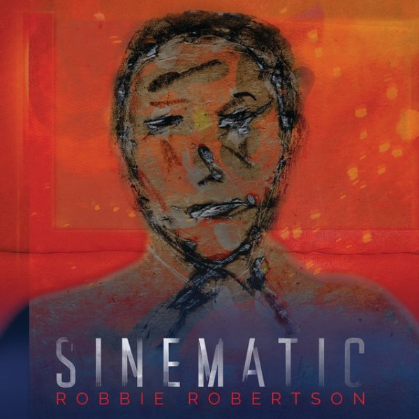 Album Robbie Robertson - Sinematic