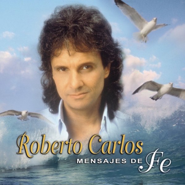 Album Roberto Carlos - Mensajes De Fé