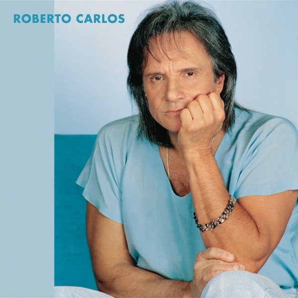 Album Roberto Carlos - Roberto Carlos (2005)