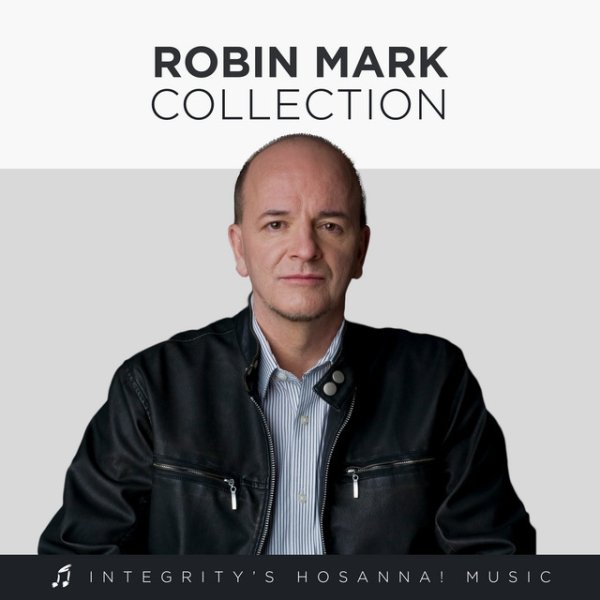 Album Robin Mark - Robin Mark Collection