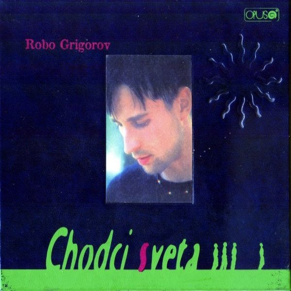Album Robo Grigorov - Chodci Sveta