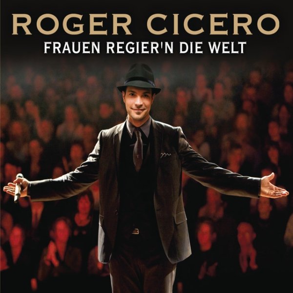Album Roger Cicero - Frauen regier