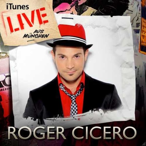 Album Roger Cicero - iTunes Live Aus München