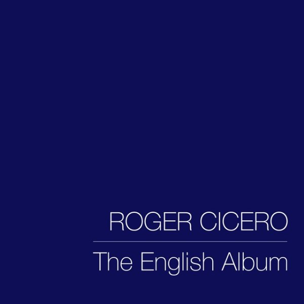 Roger Cicero The English Album, 2021