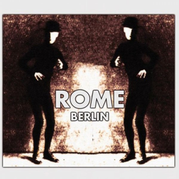 Album Rome - Berlin