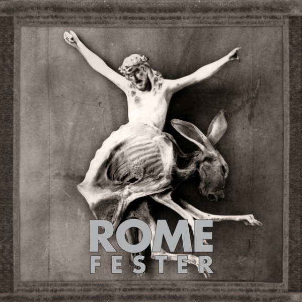 Album Rome - Fester