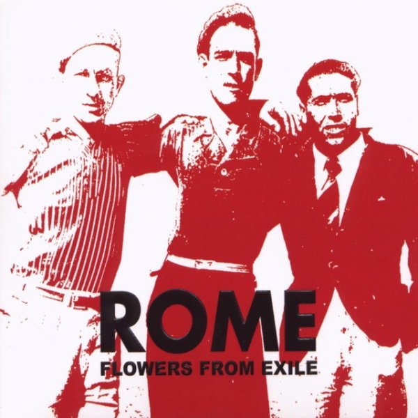 Album Rome - Flowers from Exile