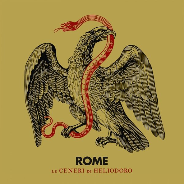 Album Rome - Le Ceneri di Heliodoro