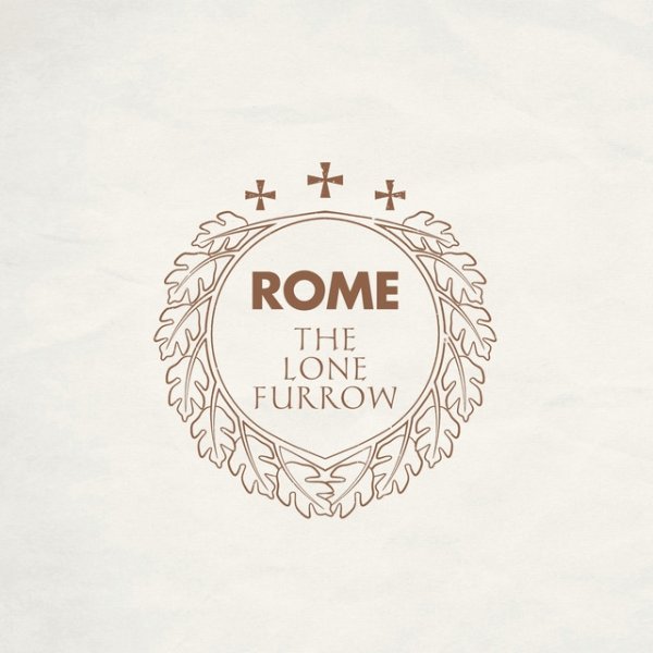 Album Rome - The Lone Furrow