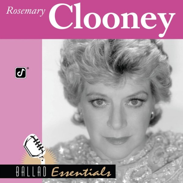 Album Rosemary Clooney - Ballad Essentials