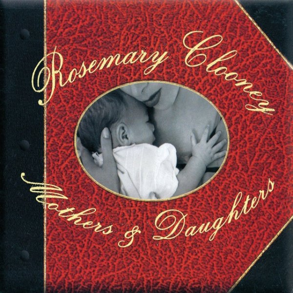 Album Rosemary Clooney - Mothers & Daughters