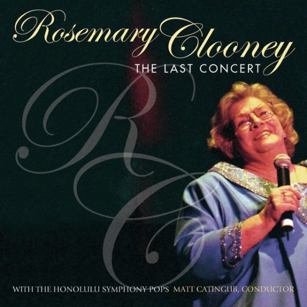 Album Rosemary Clooney - The Last Concert