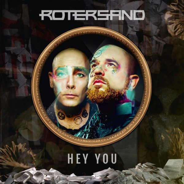 Album Rotersand - Hey You