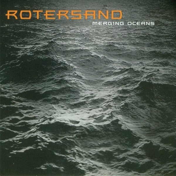 Album Rotersand - Merging Oceans