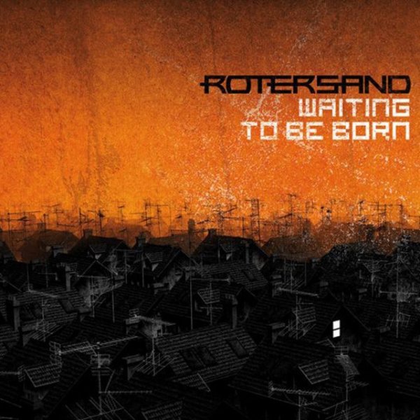 Album Rotersand - Waiting to Be Born