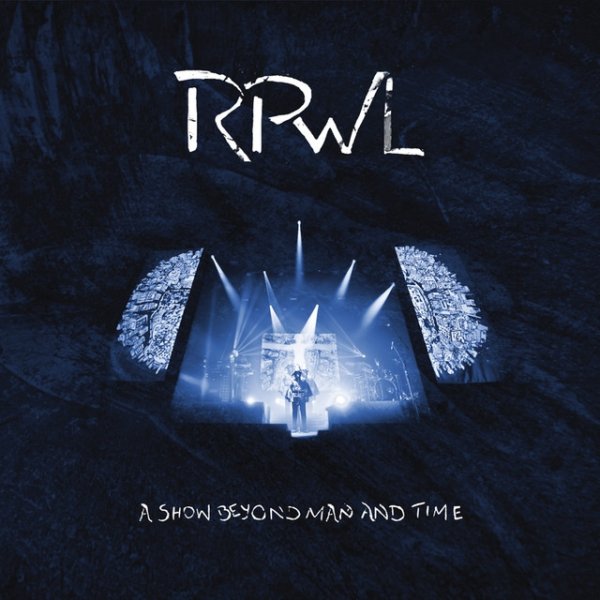 Album RPWL - A Show Beyond Man And Time