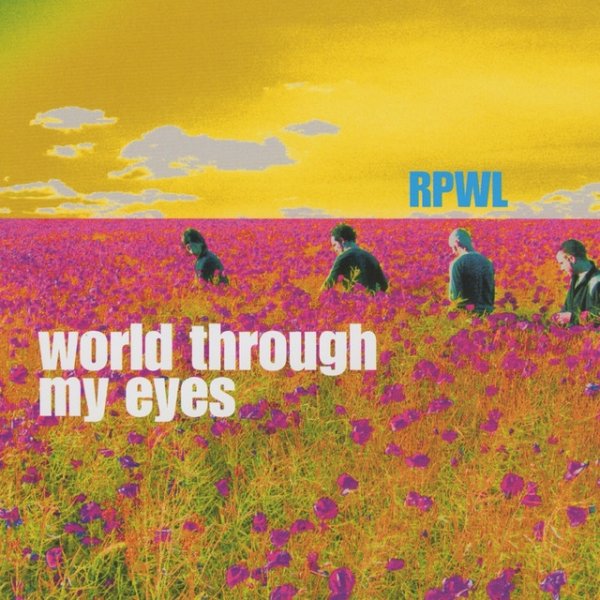 Album RPWL - World Through My Eyes