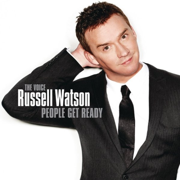 Album People Get Ready - Russell Watson