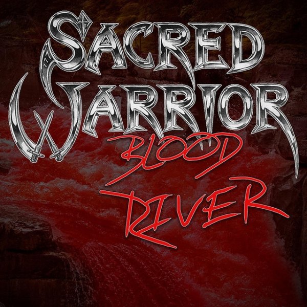 Album Sacred Warrior - Blood River
