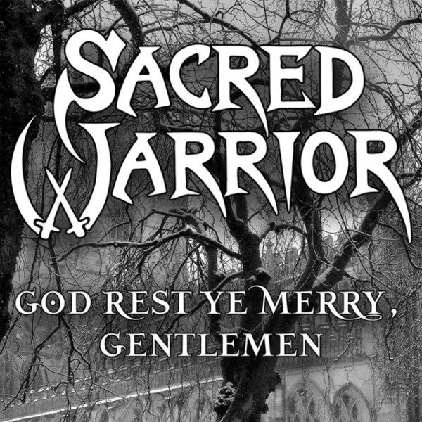 Album Sacred Warrior - God Rest Ye Merry Gentlemen