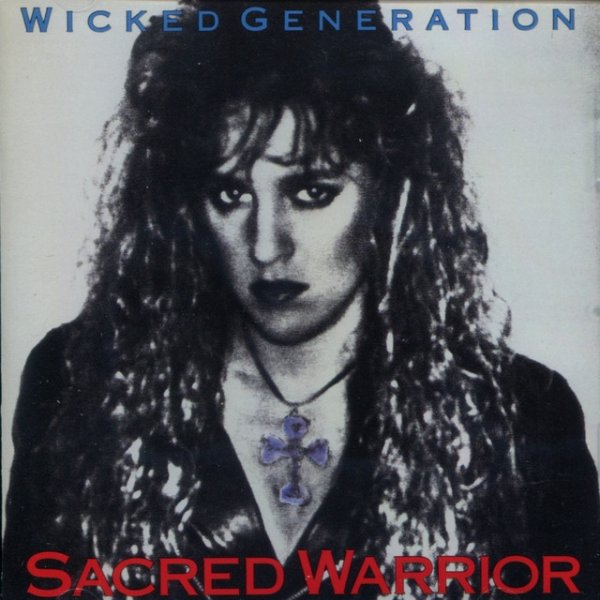 Album Wicked Generation - Sacred Warrior