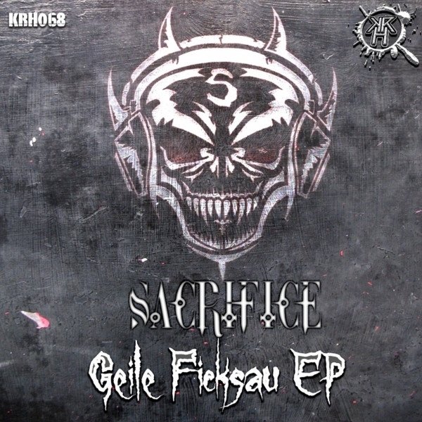Album Sacrifice - Geile Ficksau