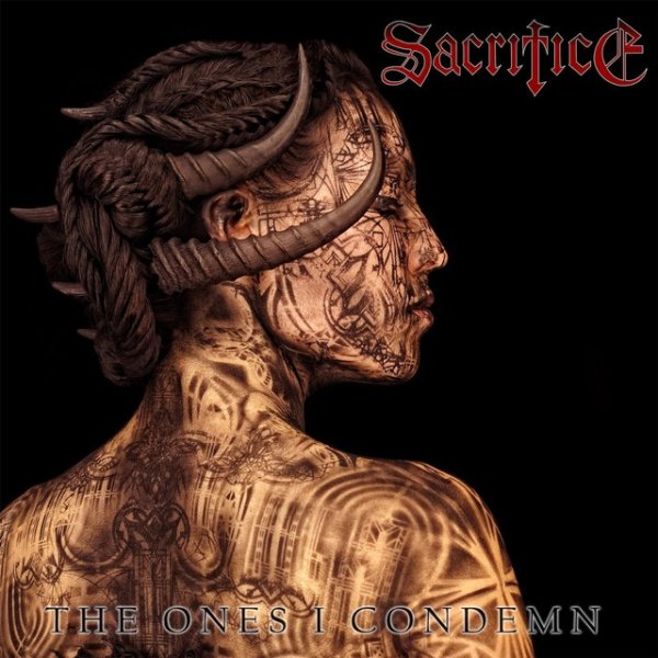 Album Sacrifice - The Ones I Condemn