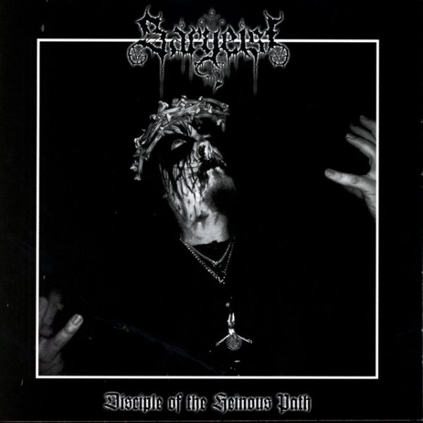 Album Sargeist - Disciple Of The Heinous Path