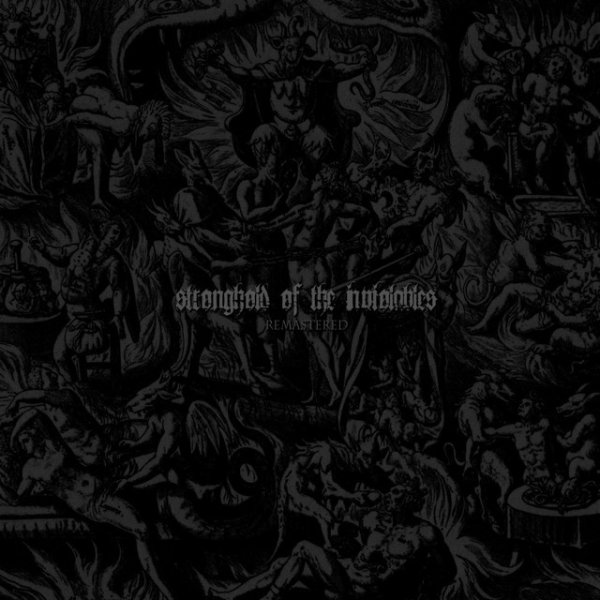 Stronghold of the Inviolables / Thelema Rising - album