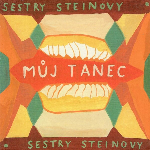 Album Sestry Steinovy - Můj tanec