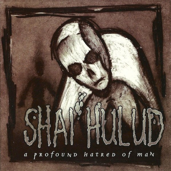 Album Shai Hulud - A Profound Hatred Of Man