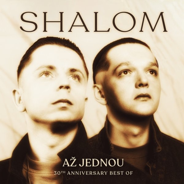 Album Shalom - Až jednou (30th Anniversary Best Of)
