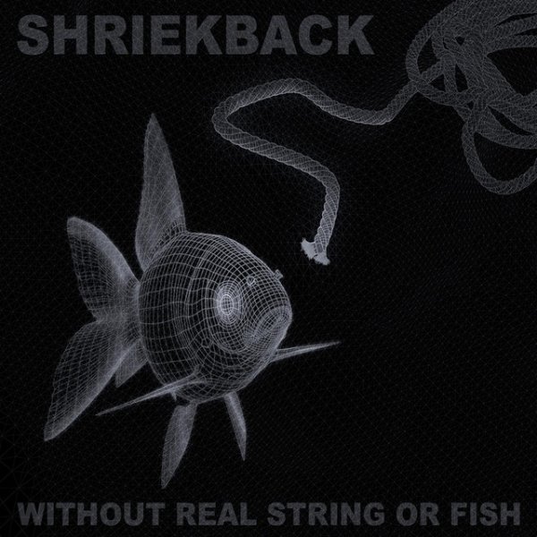 Shriekback Without Real String or Fish, 2015