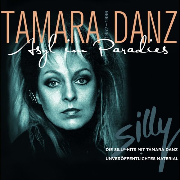 Album Silly - Tamara Danz - Asyl im Paradies