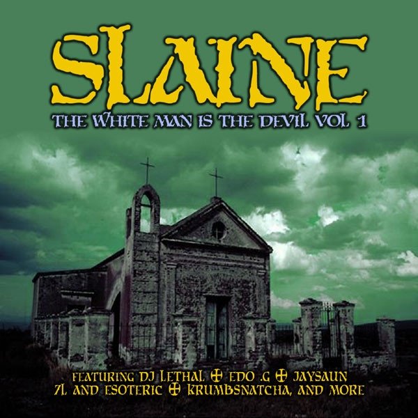 Album Slaine - The White Man Is The Devil Vol.1