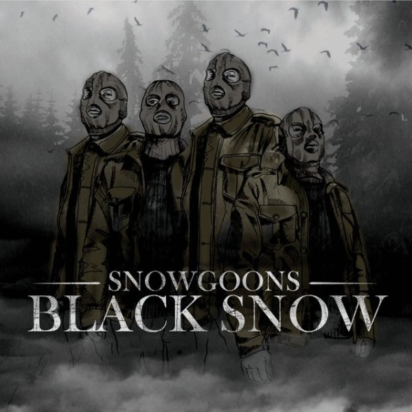Album Snowgoons - Black Snow