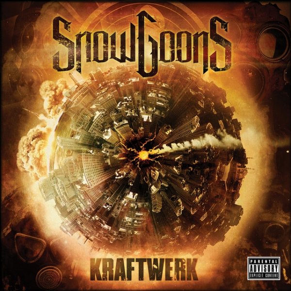 Album Snowgoons - Kraftwerk