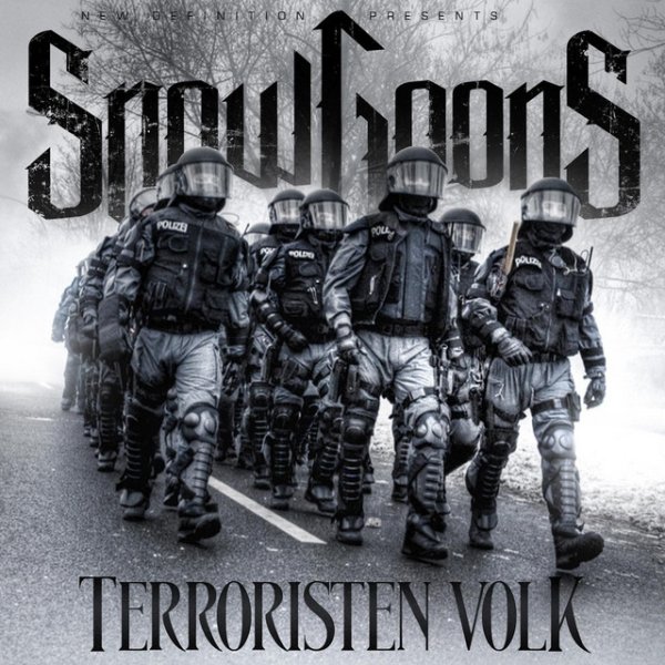 Album Snowgoons - Terroristen Volk