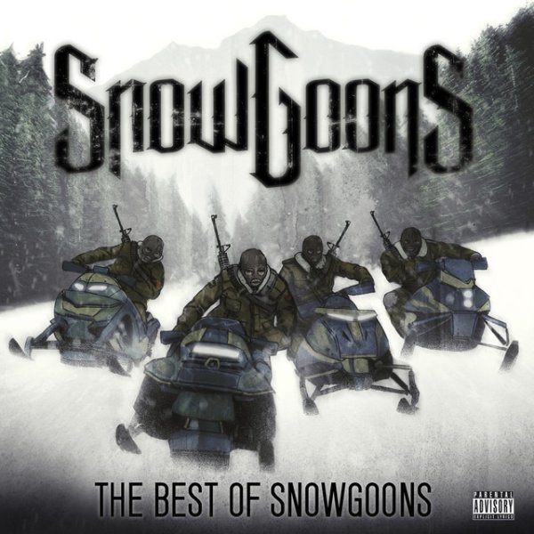 Snowgoons The Best of Snowgoons, 2015