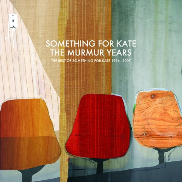 Album Something for Kate - The Murmur Years - The Best of Something For Kate 1996 - 2007