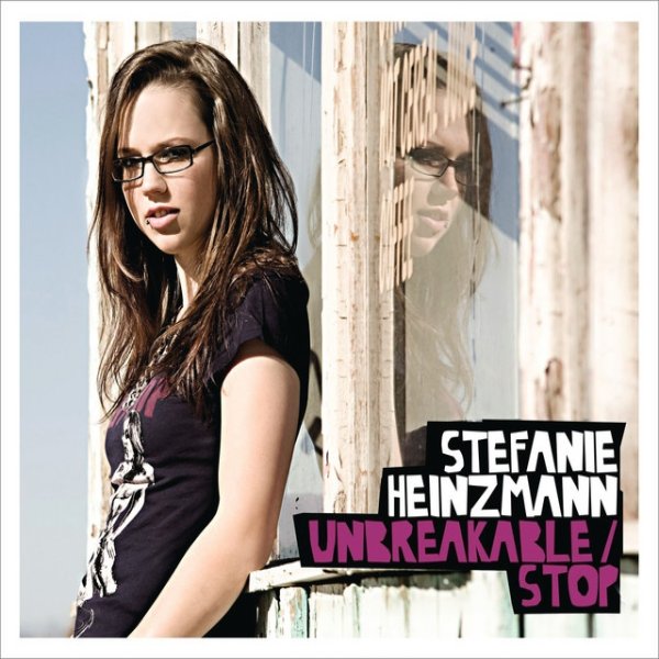 Album Stefanie Heinzmann - Unbreakable/Stop