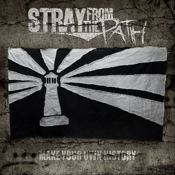 Album Stray from the Path - Make Your Own History