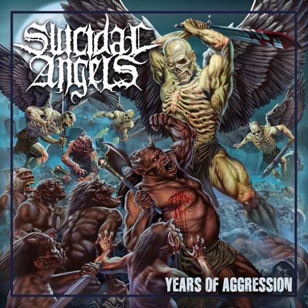 Album Suicidal Angels - Years of Aggression