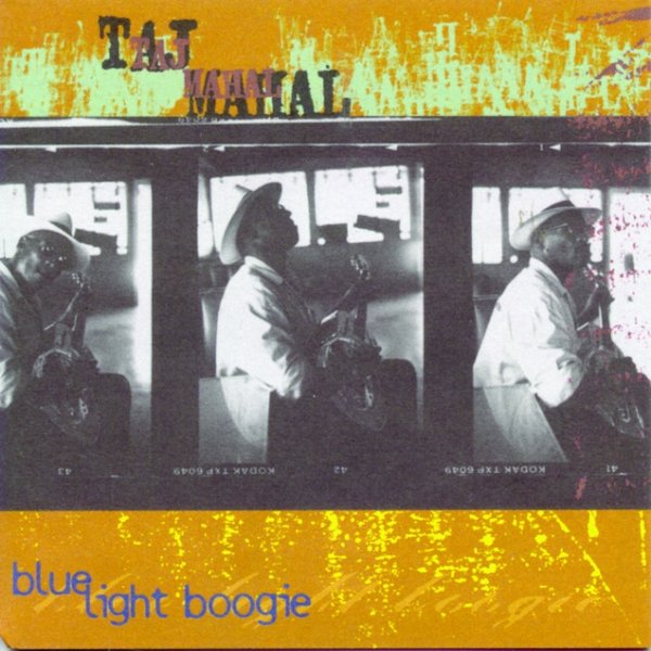 Album Taj Mahal - Blue Light Boogie