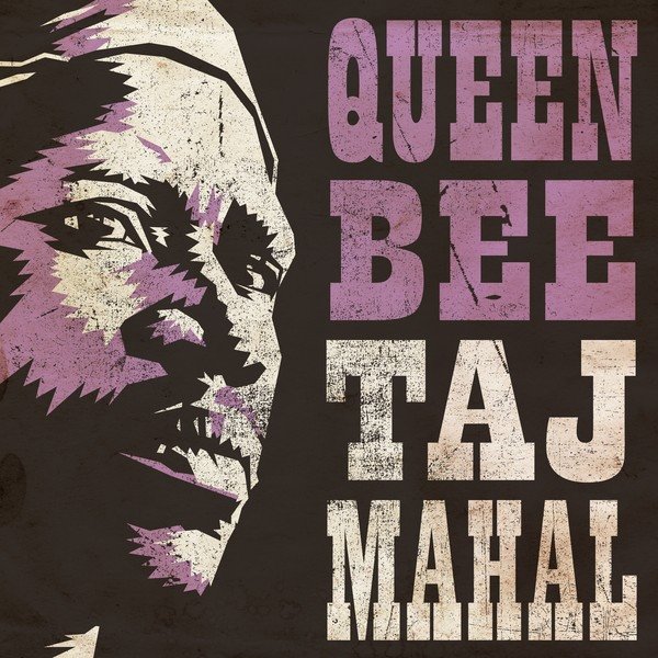 Album Taj Mahal - Queen Bee