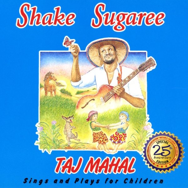 Album Taj Mahal - Shake Sugaree: Taj Mahal Sings And Plays For Children