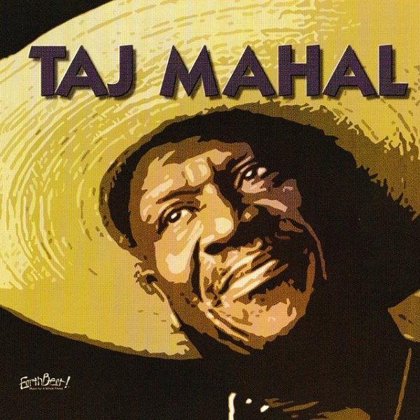 Album Taj Mahal - Songs For The Young At Heart: Taj Mahal