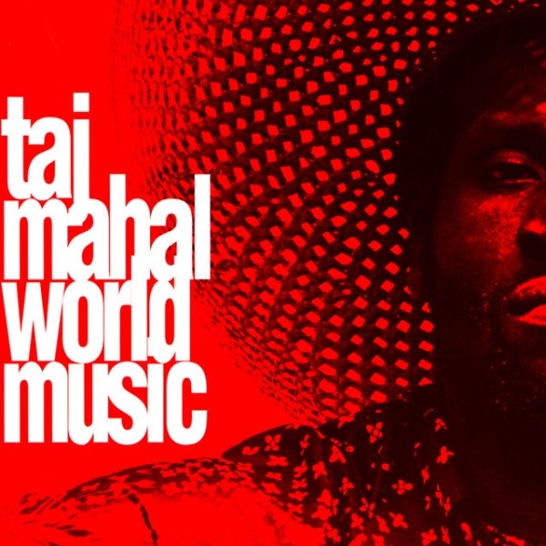 Album Taj Mahal - World Music